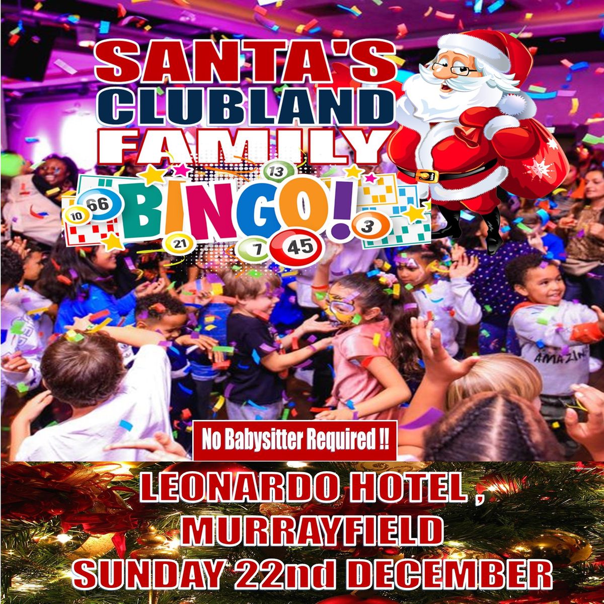 Edinburgh - Santa\u2019s Magical Clubland Family Bingo Party