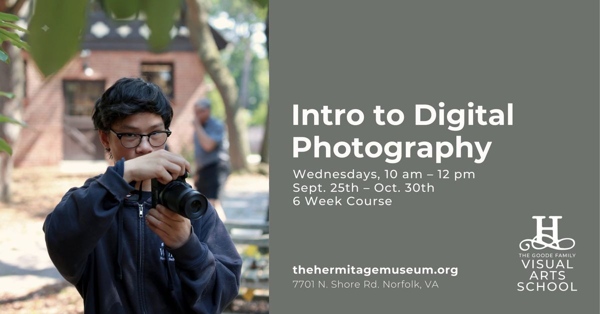 Intro to Digital Photography | 6-Week Course  