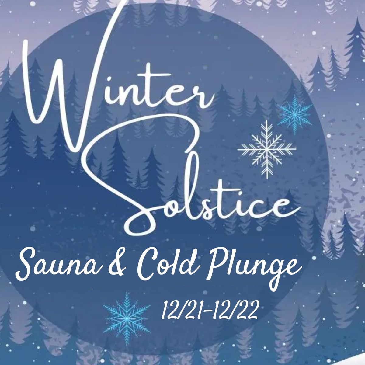 Winter Solstice Sauna & Cold Plunge