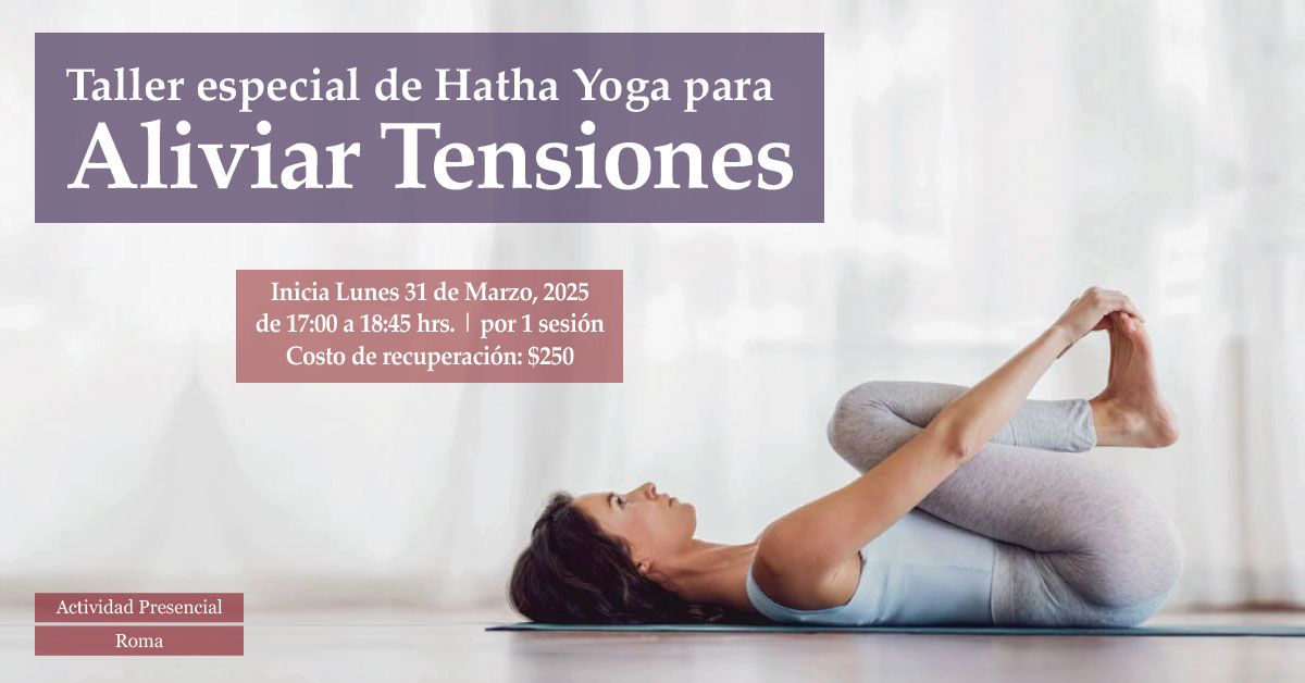 Taller Especial de Hatha Yoga para aliviar tensiones