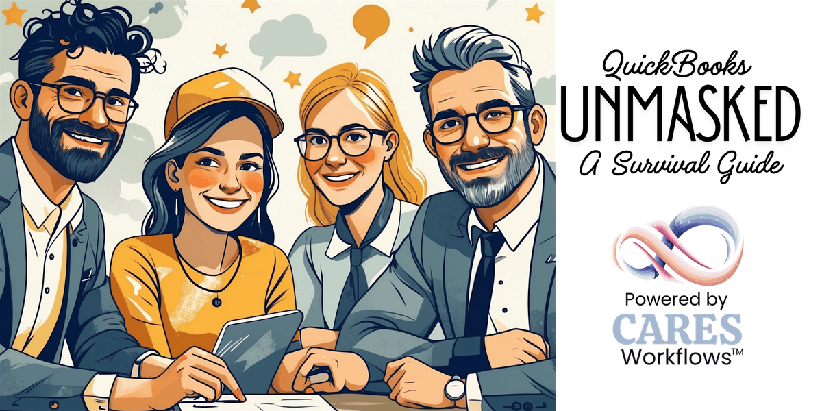 QuickBooks Unmasked: A Survival Guide for Anyone Avoiding Their Books