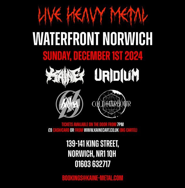 Heavy Metal: Kaine, Uridium, Hedra and Cold Harbour at The Waterfront, Norwich