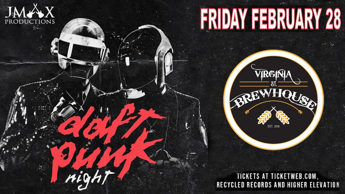 Daft Punk Night at Virginia Street Brewhouse