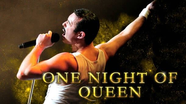 One Night of Queen - Queen Tribute Concert