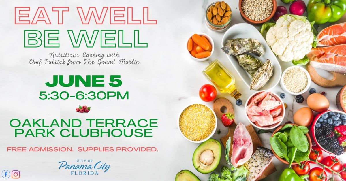 Eat Well Be Well Cooking Class