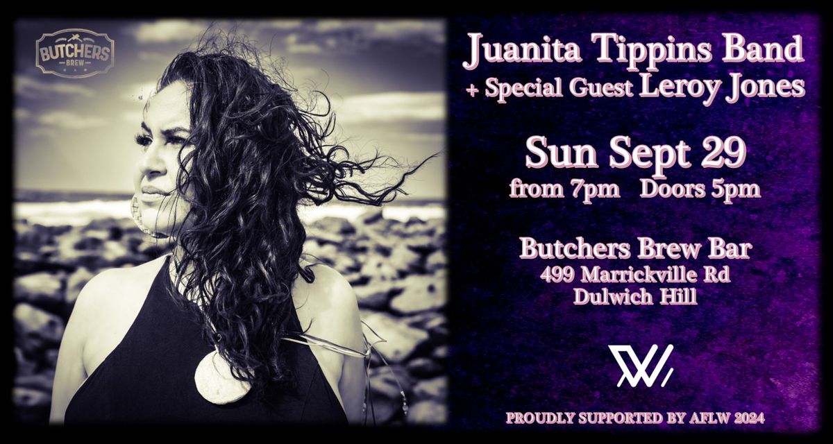 JUANITA TIPPINS BAND + LEROY JONES - LIVE AT BUTCHERS BREW BAR!