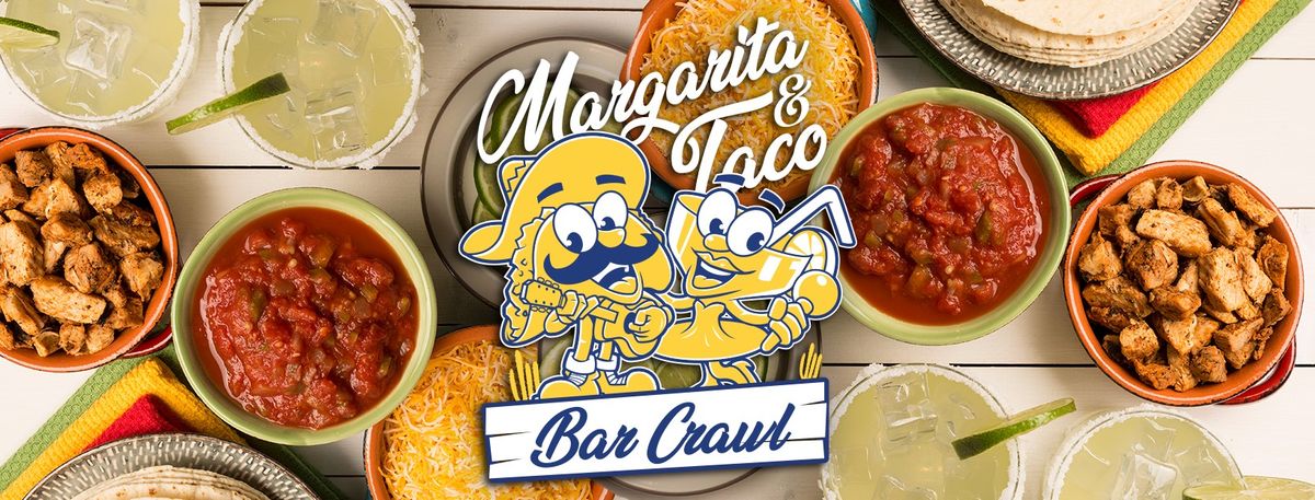 Tacos and Margaritas Bar Crawl ~ Savannah, GA