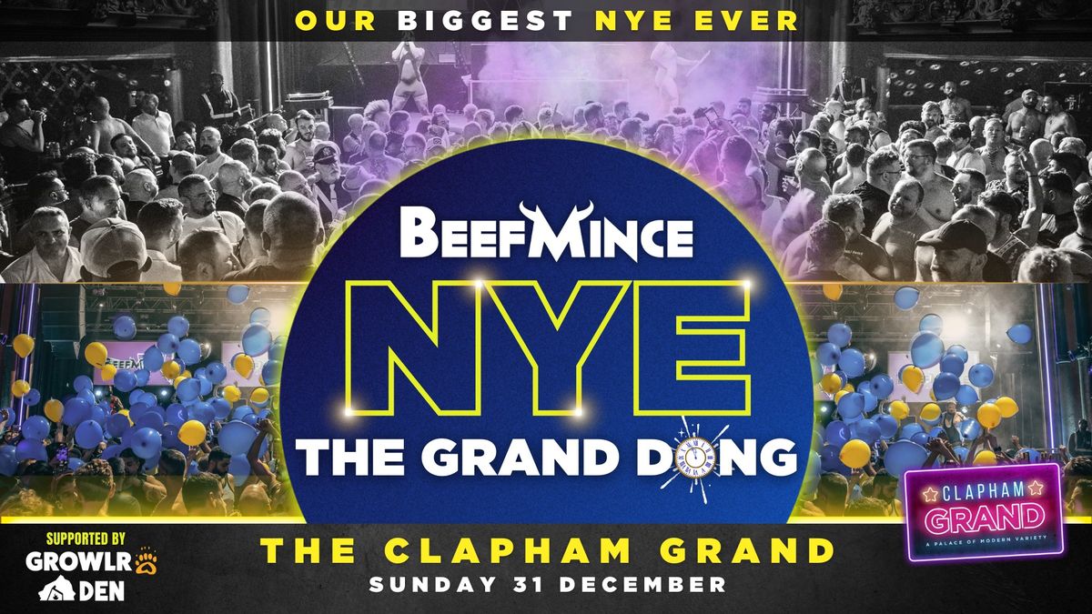 BEEFMINCE NYE - The Grand Dong