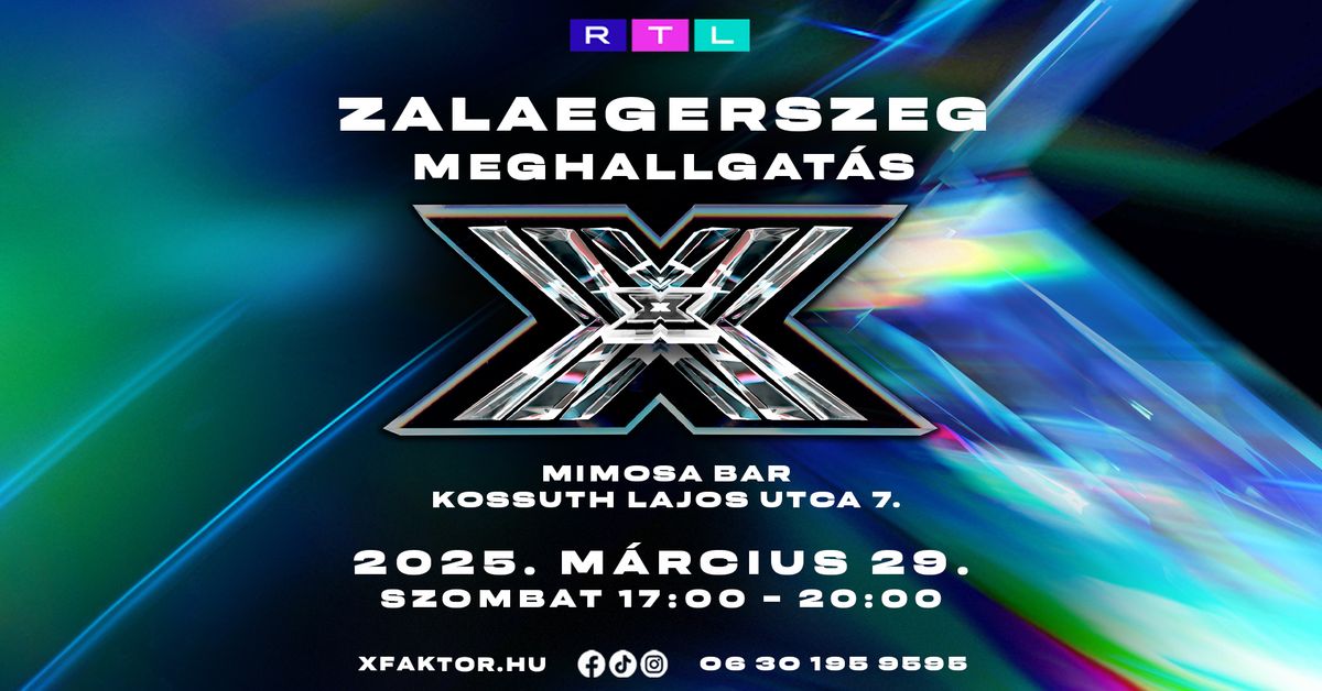 X-Faktor Meghallgat\u00e1s Zalaegerszeg