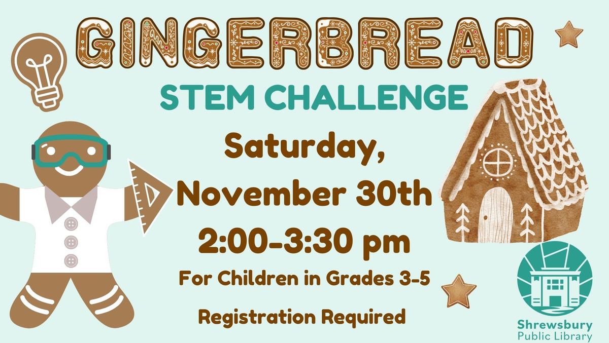 Gingerbread House STEM Challenge