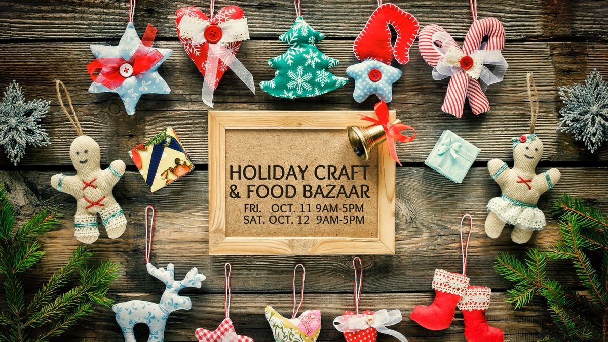 Holiday, Craft, Food & Gift Bazaar