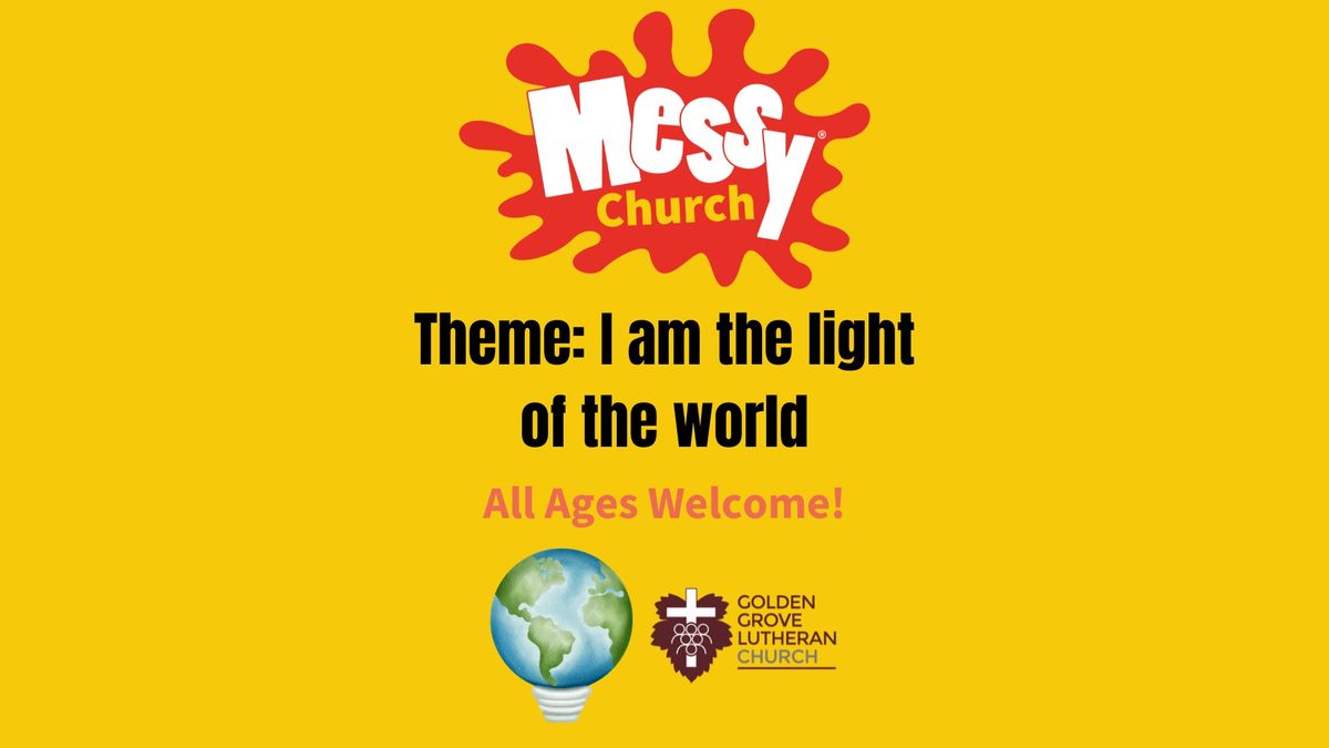 Messy Church - I am the Light of the World