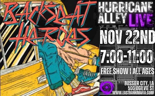 Hurricane Alley Live Presents: Backseat Heroes