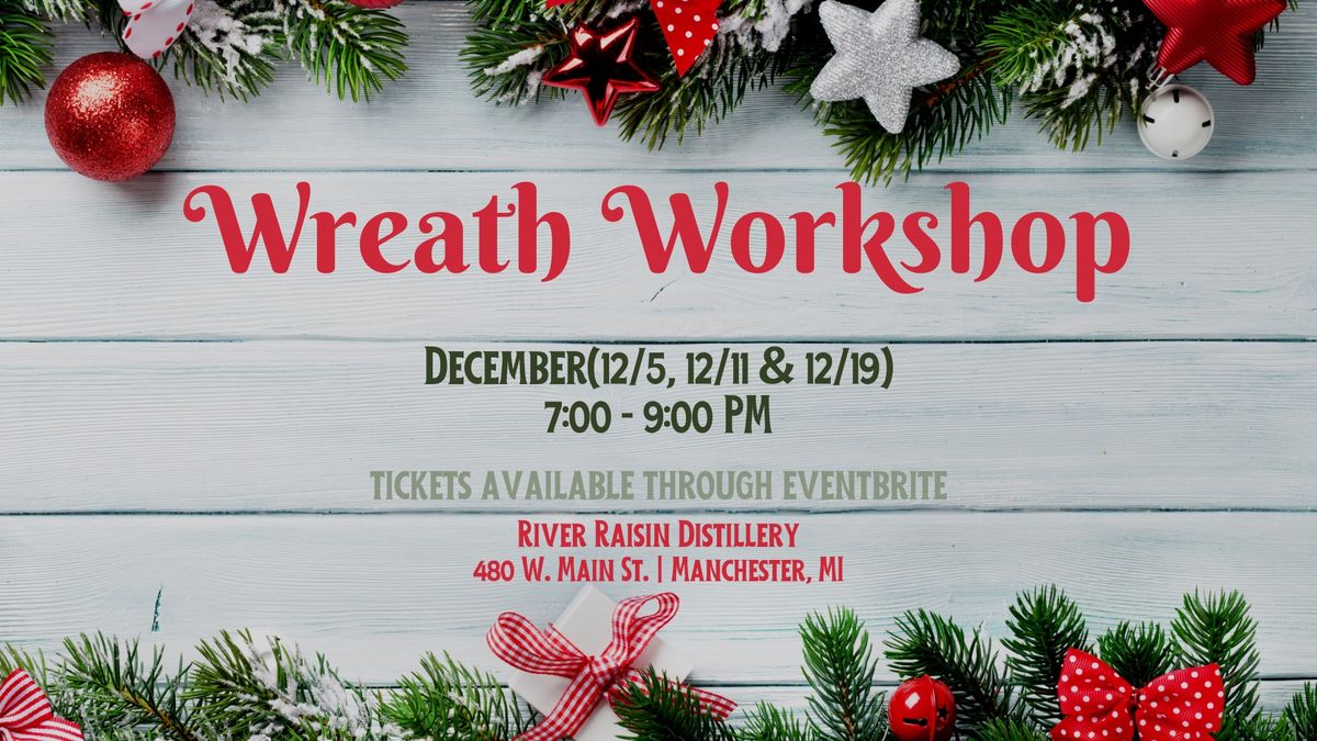 Wreath Workshop