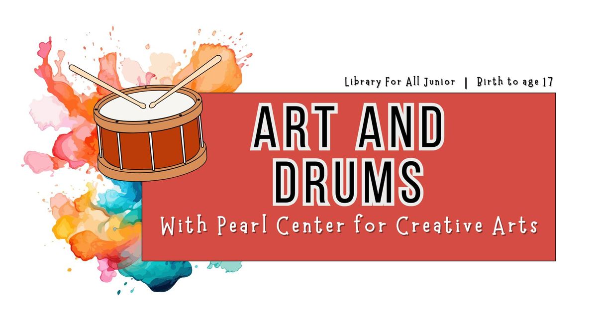 Art and Drums (Library For All Jr.) | Murrieta Library