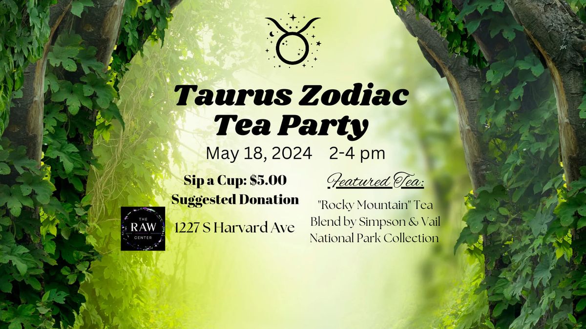 Taurus Zodiac Tea Party 