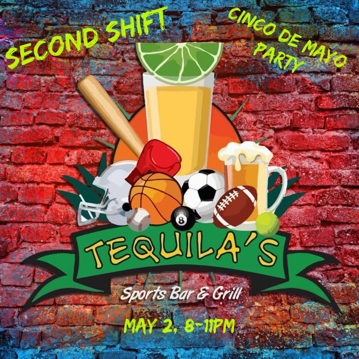 Second Shift rolls into Tequila\u2019s for Cinco de Mayo