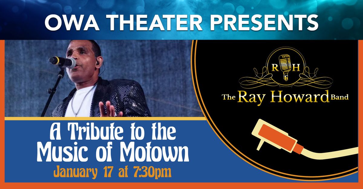 The Ray Howard Band: A Tribute to the Music of Motown