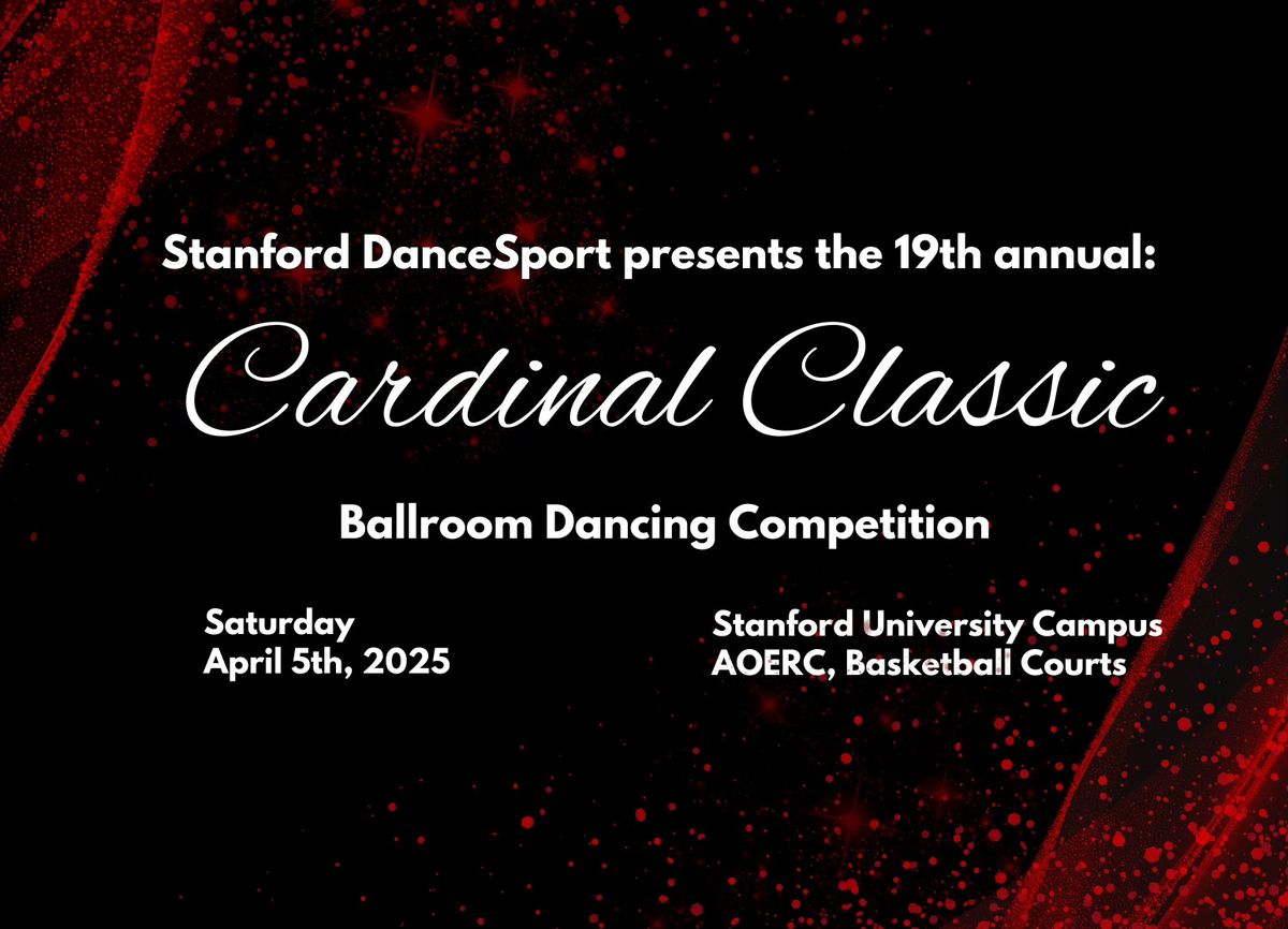 Stanford Cardinal Classic DanceSport Competition 