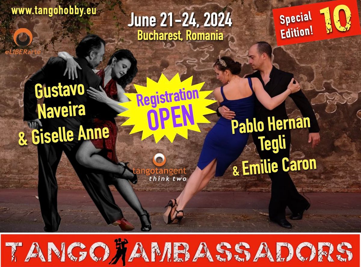 Tango Ambassadors 10 - Gustavo Naveira y Giselle Anne & Pablo Tegli y Emilie Caron in Bucharest, RO