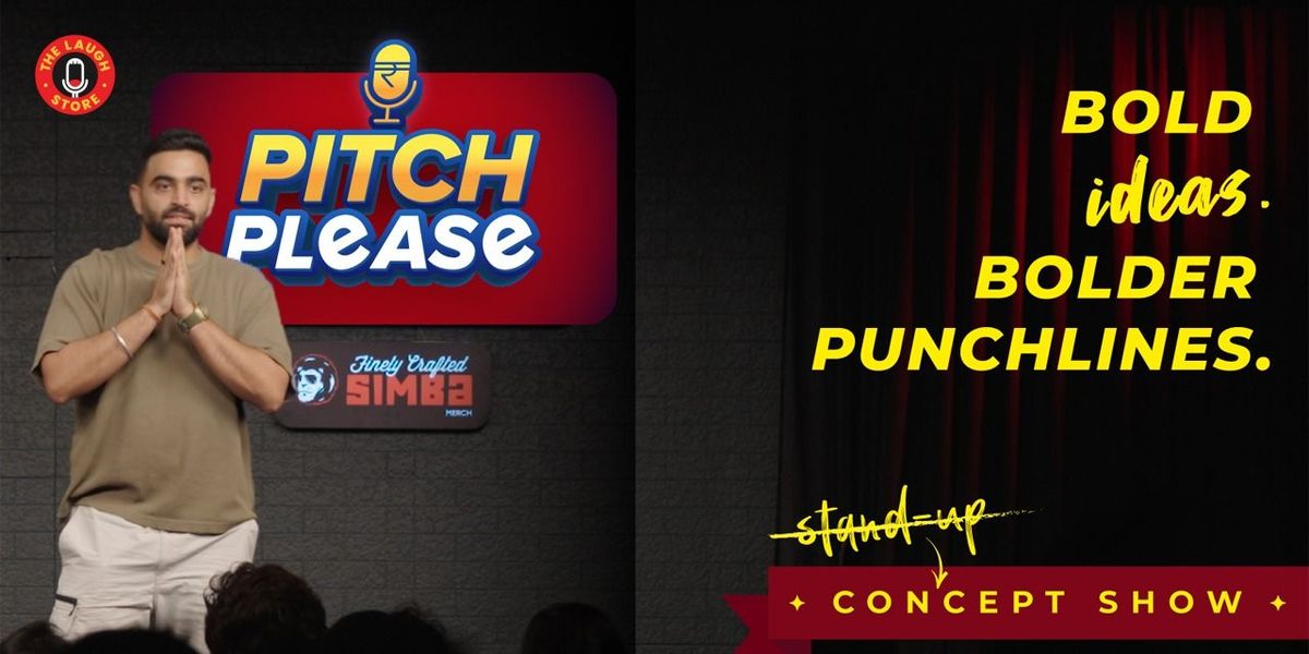 PITCH PLEASE By Rahul Dua