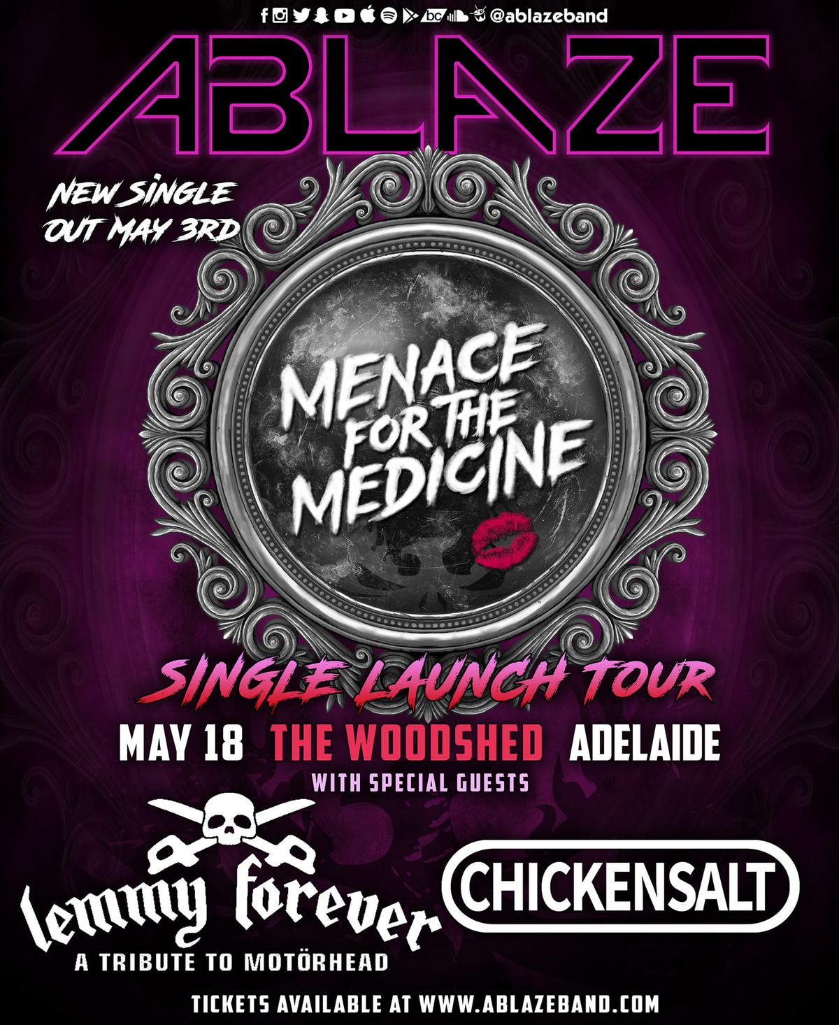 Ablaze \u2018Menace For the Medicine\u2019 Single Launch Tour w\/ Lemmy Forever & Chickensalt