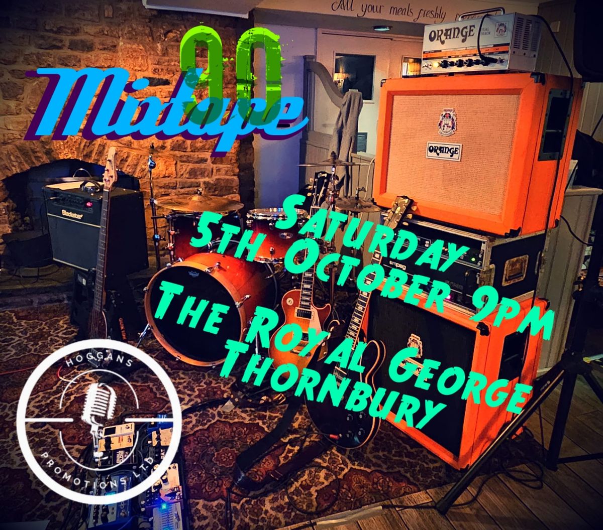 Mixtape 90 at The Royal George, Thornbury 