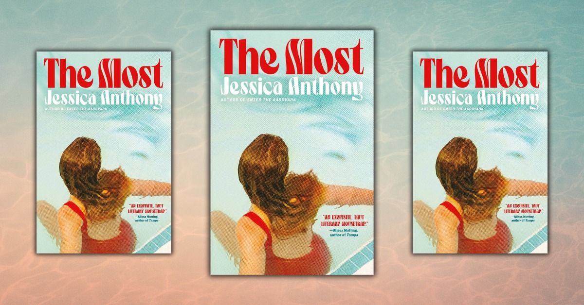 The Most by Jessica Anthony 