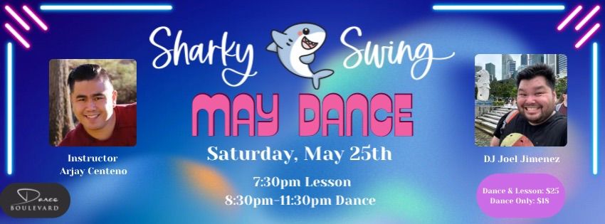 Sharky Swing May Dance