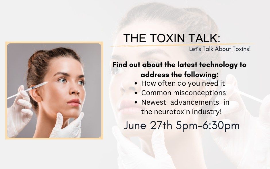 The Toxin Talk- Let's talk about Neurotoxins!