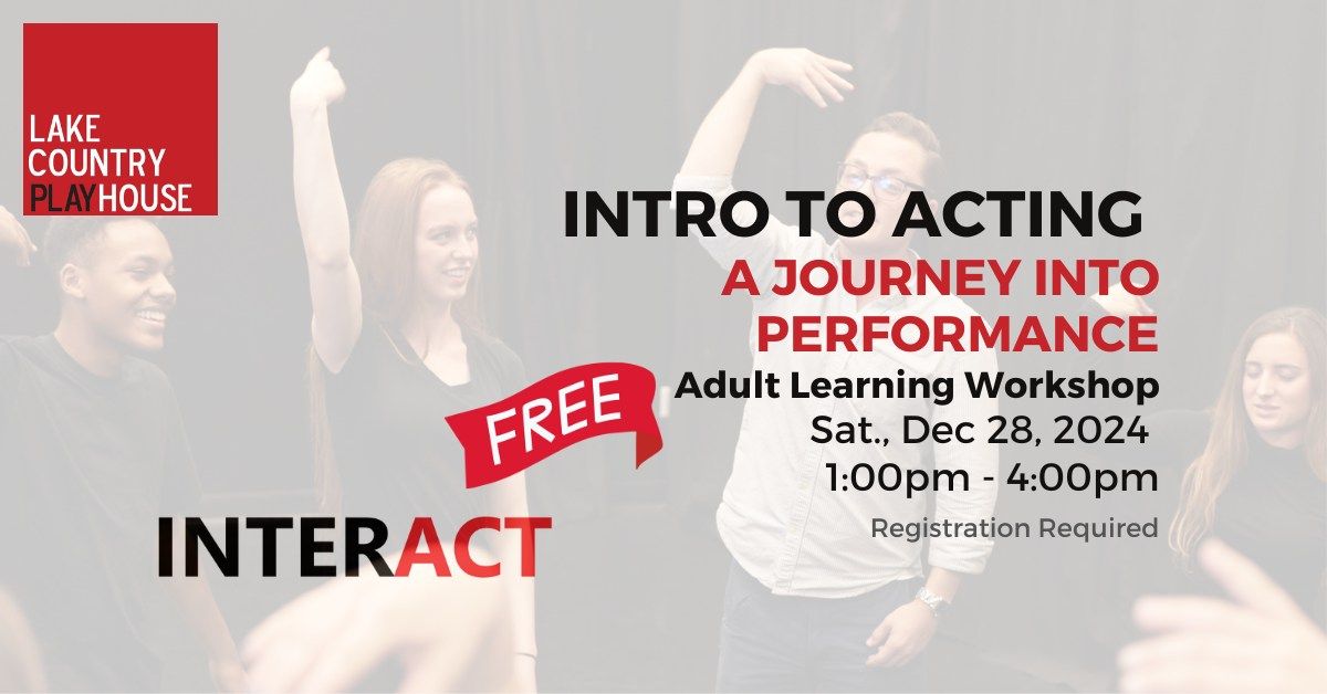 FREE ADULT Intro To Acting Workshop (registration required)