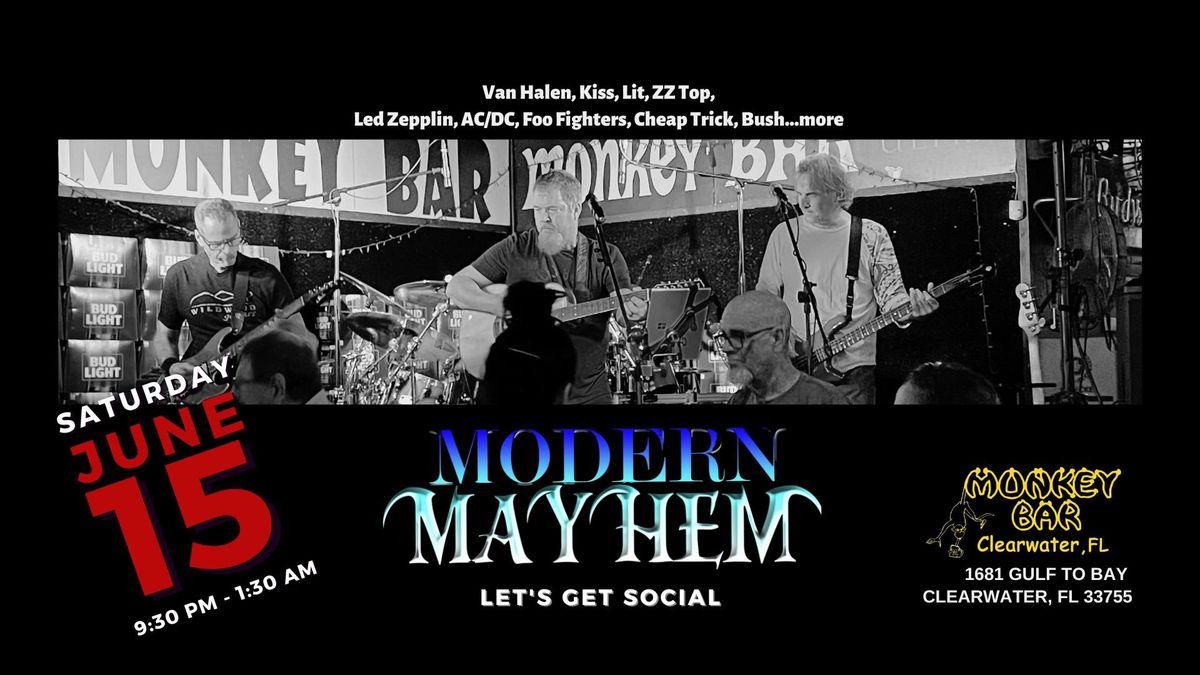 Modern Mayhem Rocks Clearwater at the Monkey Bar 