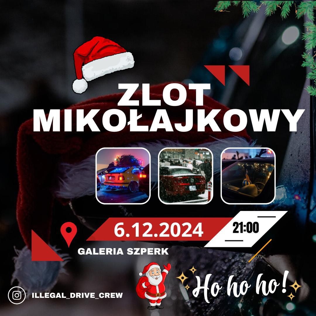 Zlot Miko\u0142ajkowy z IllegalDriveCrew! \/Galeria Szperk Gdynia 