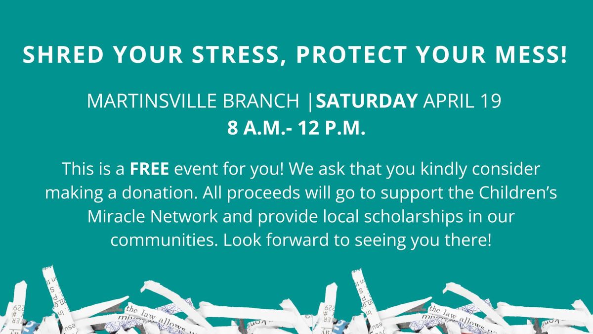 Martinsville Branch Shred Day 