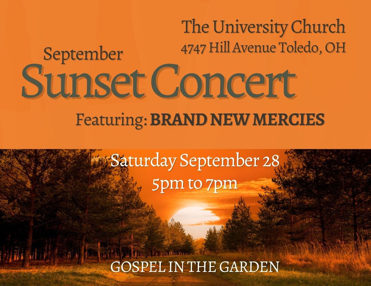 Sunset Concert: Ft. Brand New Mercies!