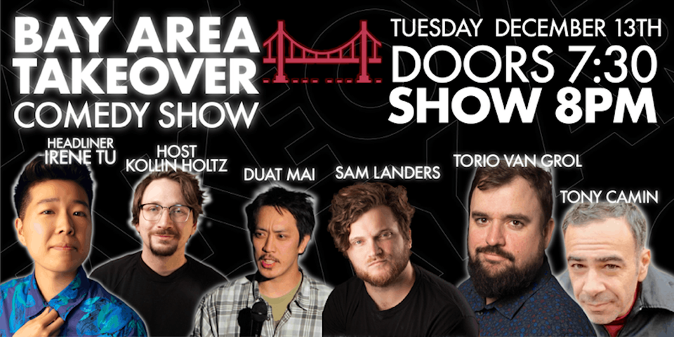 Bay Area Takeover Comedy