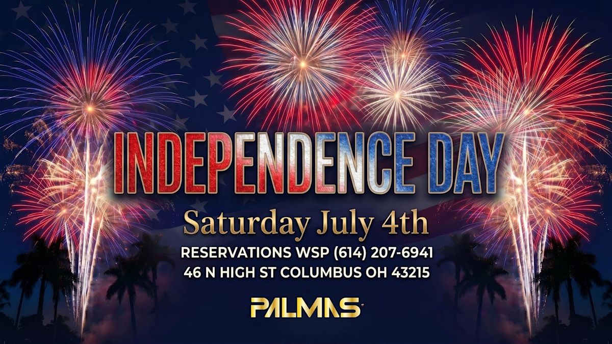 US INDEPENDENCE DAY PARTY at PALMAS - $10 at the door