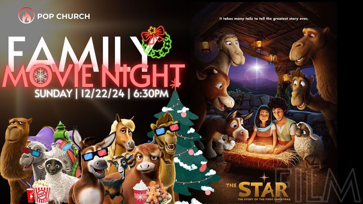 Free Event | The Star \u2728 | Family Movie Night 