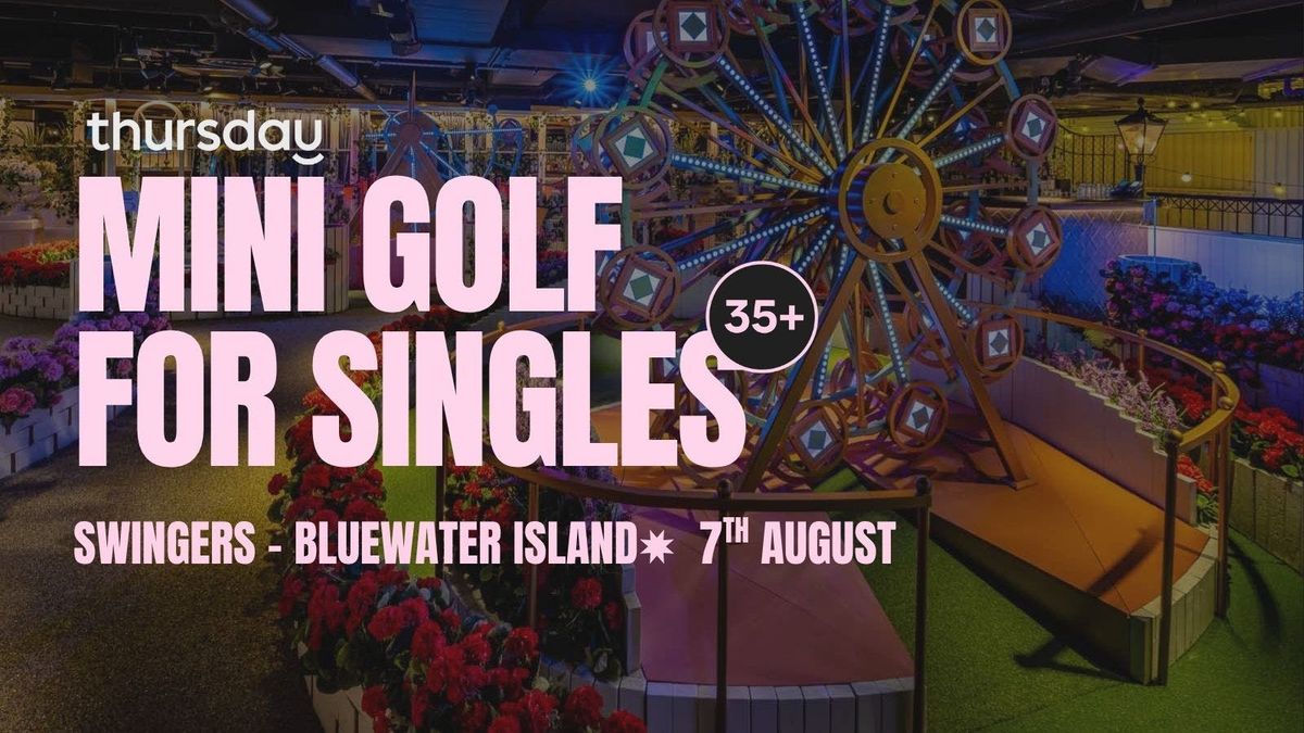 THURSDAY 35+ | SWINGERS - BLUEWATER ISLAND