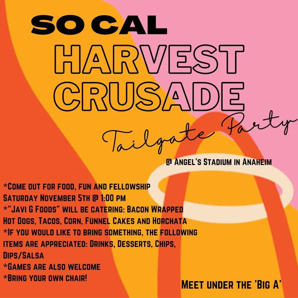 So Cal Harvest Crusade Tailgate Party