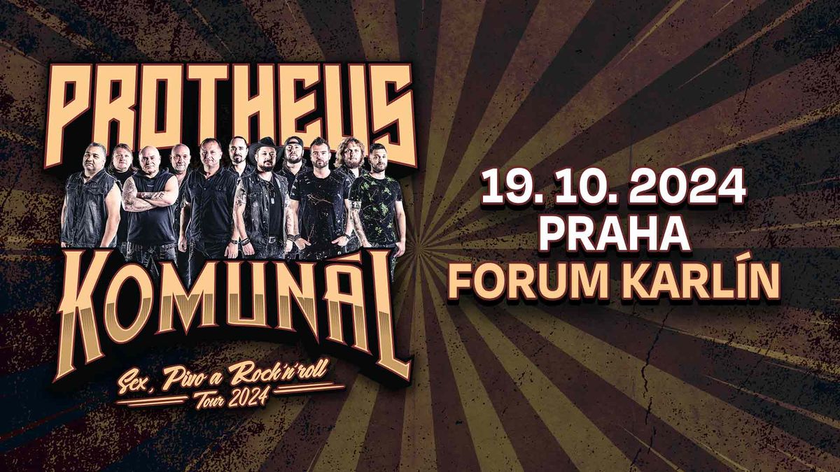 Komun\u00e1l & Protheus - Praha - Forum Karl\u00edn