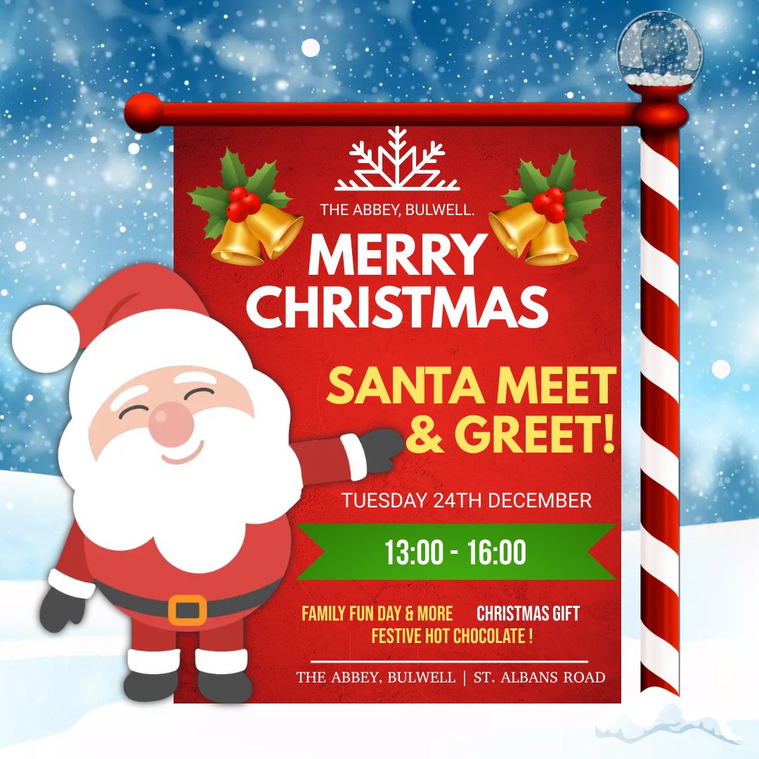 The Abbey, Bulwell Presents: Santa Meet & Greet!