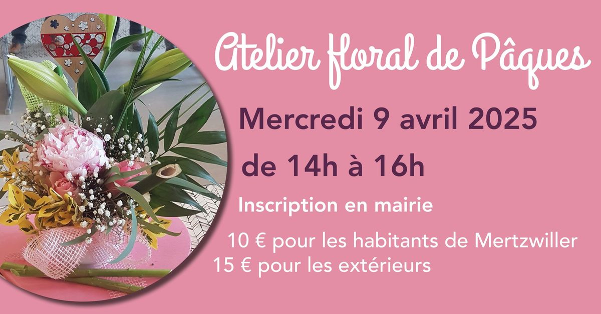 Atelier floral de P\u00e2ques