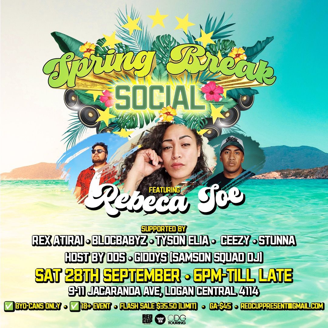 Spring Break Social featuring REBECA JOE(NZ)