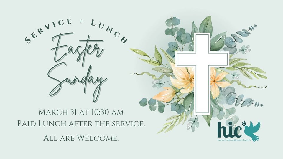 Easter Sunday Service + Lunch