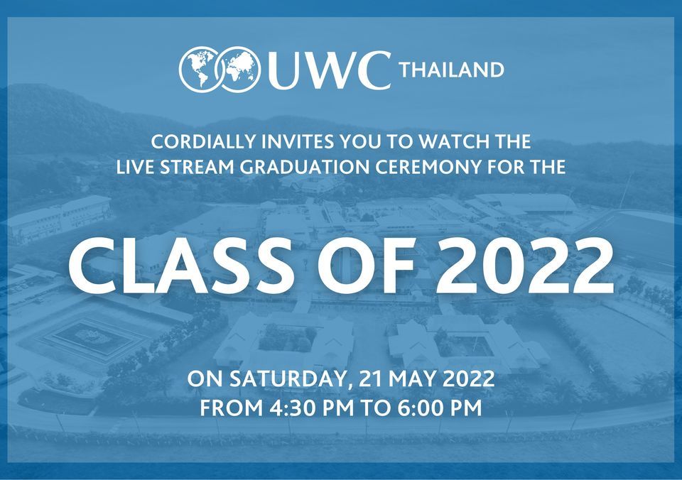 UWC Thailand Class of 2022 Graduation