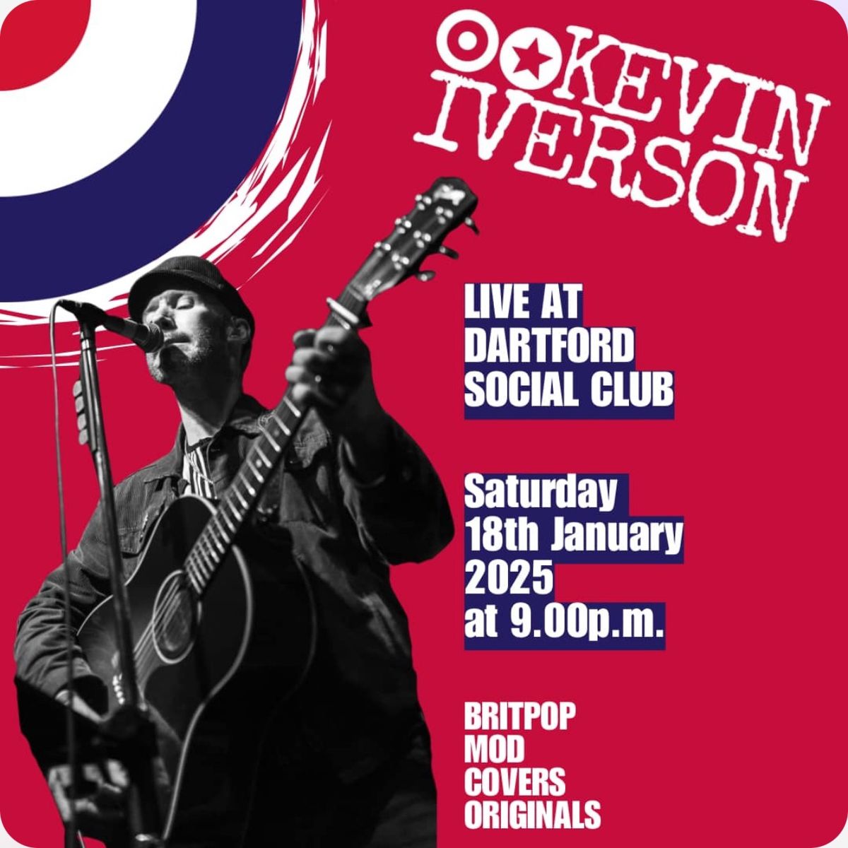 Kevin Iverson live @ Dartford Social Club