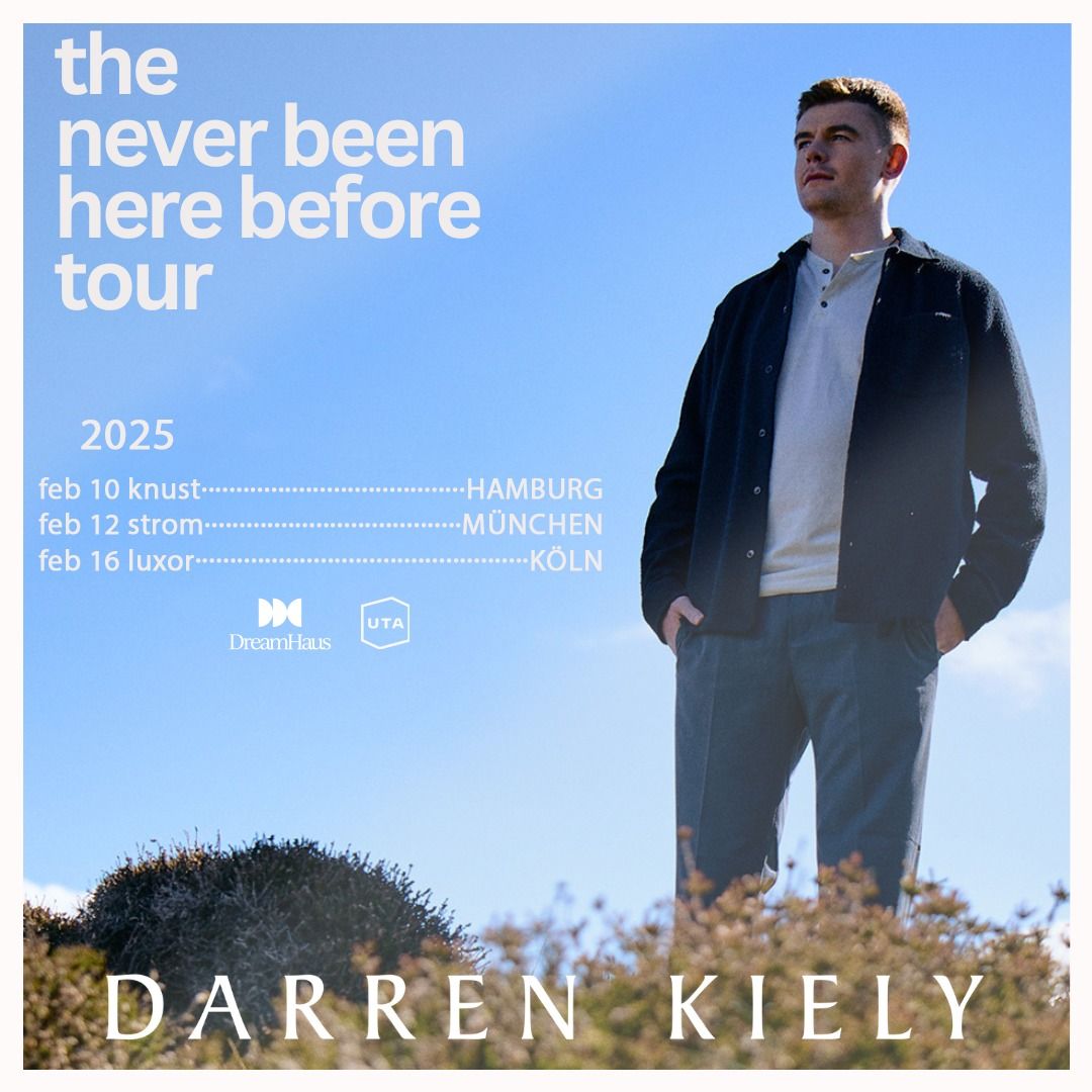 Darren Kiely | The Never Been Here Before Tour | M\u00fcnchen