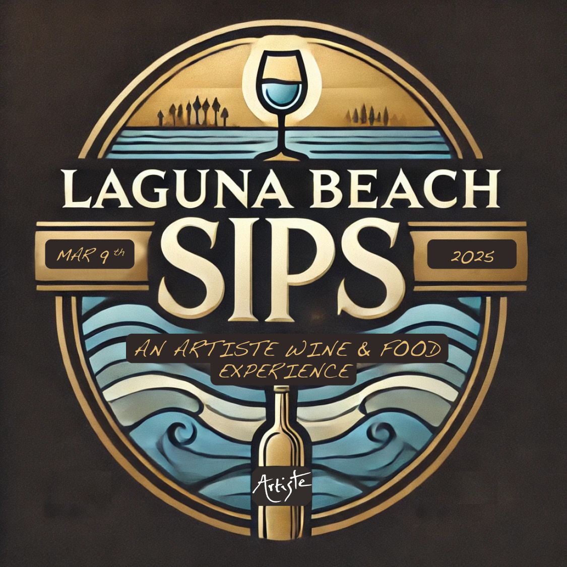 Laguna Beach Sips: Artiste Wine & Food Experience