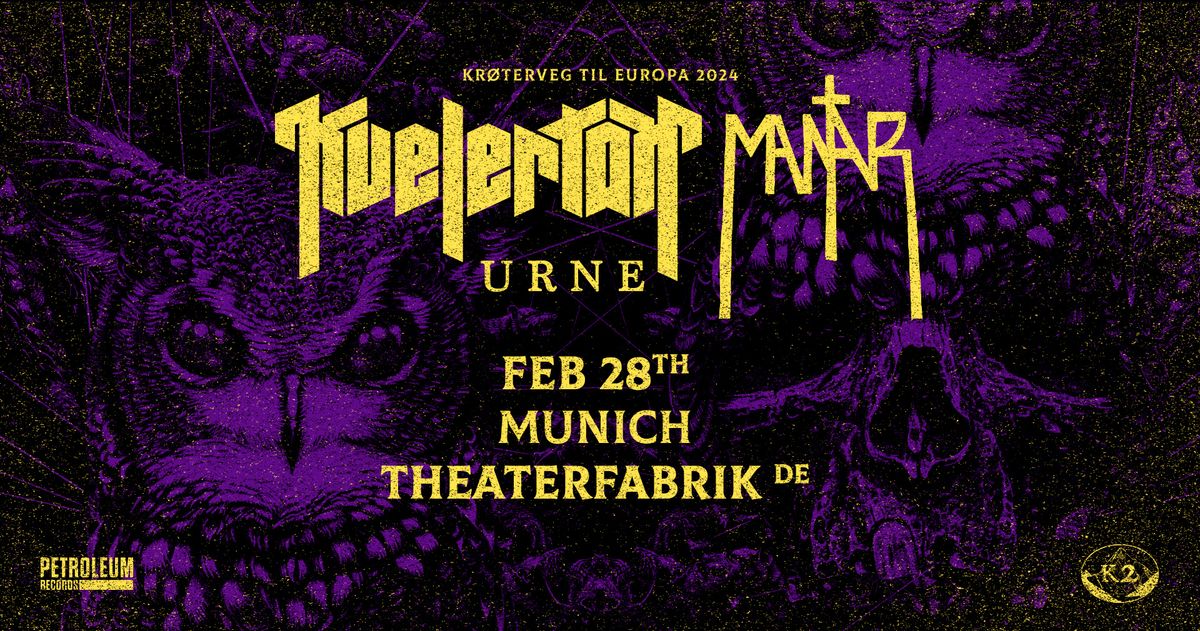 KVELERTAK & MANTAR \u2013 M\u00fcnchen, Theaterfabrik